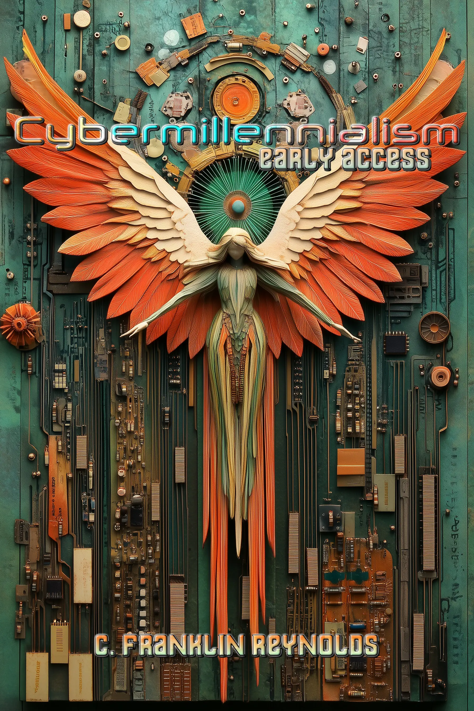 Cybermillennialism: Early Access